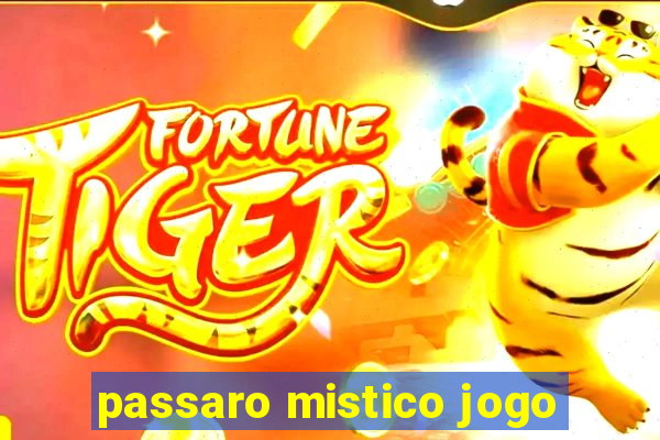 passaro mistico jogo